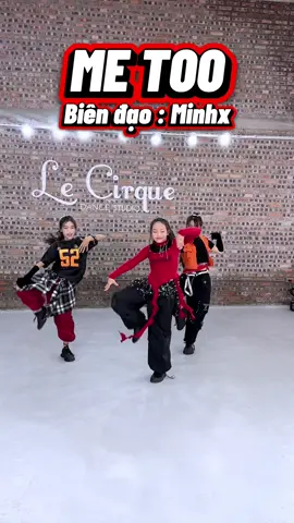 New dance for my class #dance #metoo #lecirque #MXE @Mây Babe ☁️ 