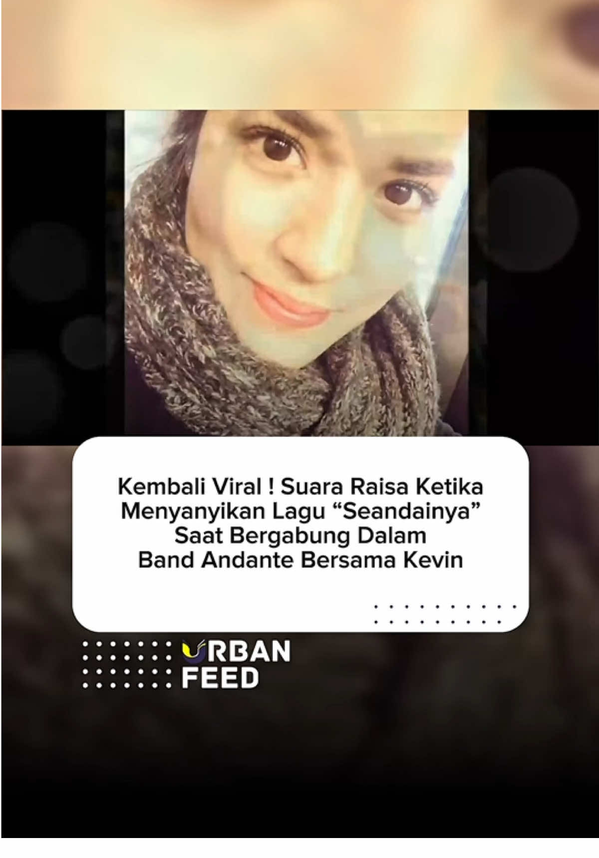 Lagu “Seandainya” yang kini populer dibawakan @vierratale___ awalnya pernah dinyanyikan @raisa6690 saat masih tergabung di band Andante pada 2008. Saat itu, Raisa baru berusia 18 tahun, baru lulus SMA, namun bakatnya sudah memikat @kevinaprilio yang tengah mencari vokalis wanita untuk bandnya. Perjalanan Raisa di Andante terbilang singkat. Band fokus pada aliran musik pop rock yang tidak sesuai dengan gaya vokalnya, sehingga Raisa memilih mundur dan menapaki karier solo. Keputusan itu terbukti tepat: Raisa kini menjadi salah satu penyanyi solo paling populer di Indonesia, sementara Andante bertransformasi menjadi Vierra, kemudian Vierratale, meraih kesuksesan tersendiri di industri musik. Versi awal “Seandainya” kini menjadi pengingat awal mula bakat luar biasa Raisa, ketika seorang vokalis muda berani menapaki jalan yang sesuai dengan jati diri artistiknya. Selengkapanya di www.urbanfeed.id