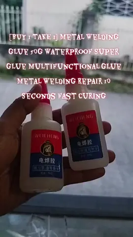 #BUY1TAKE1 #Waterproof  #SuperGlue  #MultifunctionalGlue #MetalWeldingRepair 