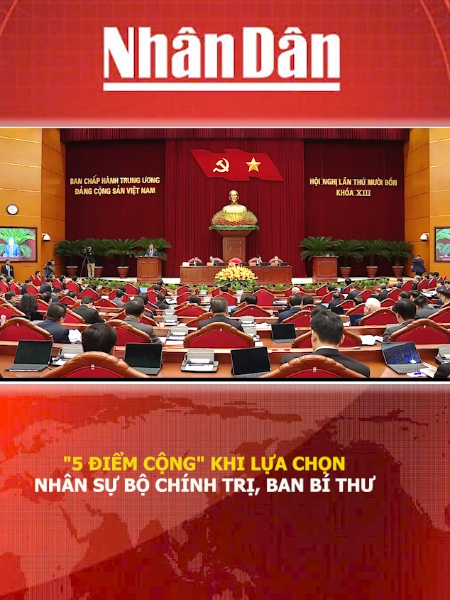 Tổng Bí thư Tô Lâm: Giới thiệu nhân sự tham gia Bộ Chính trị, Ban Bí thư khóa XIV phải đặc biệt quan tâm tới 5 'điểm cộng'