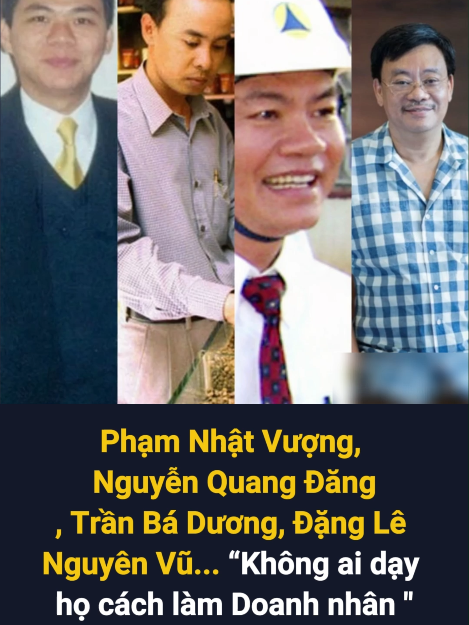 Những bài học từ thế hệ tỷ phú Việt đầu tiên  - Tự học - Tự mày mò - Tự thích nghi #hocviendoanhnhan #LearnOnTikTok #typhu #phamnhatvuong #danglenguyenvu