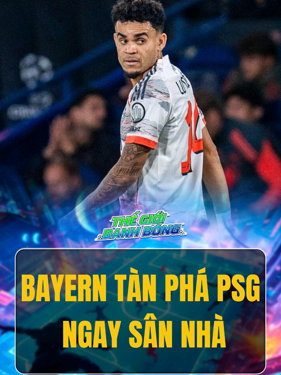 2 bàn sớm + 1 thẻ đỏ = Bayern hạ PSG 2-1 như thể đã biết trước kết quả 😏 #bayernmunich #psg #bongda #football #luisdiaz