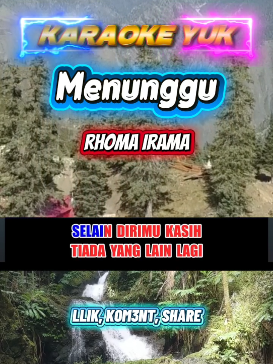 #karaoke #menunggu #karaokedangdut #CapCut #rhomairama 