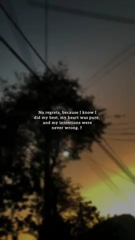 🖤 #NoRegrets #PureHeart #TrueIntentions #DidMyBest #PeaceWithin