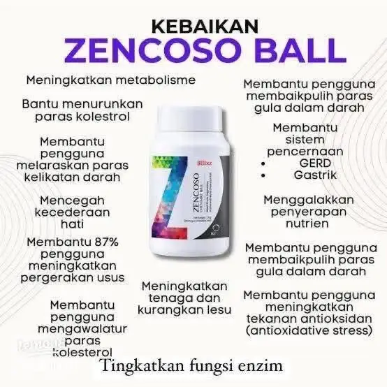 ✨ Zencoso Ball – Rahsia Tubuh Lebih Sihat & Bertenaga! ✨ Diformulasikan daripada 98 jenis tumbuhan terfermentasi, Zencoso Ball bantu tubuh anda detoks secara semula jadi sambil menyokong: 🌿 Penghadaman lebih lancar – bantu kurangkan sembelit & tingkatkan pergerakan usus. 🍬 Kawal gula dalam darah – bantu stabilkan paras glukosa secara semula jadi. 💧 Urus kolesterol dengan lebih baik – seimbangkan tahap LDL & HDL untuk jantung sihat. ⚡ Boost metabolisme – enzim terfermentasi tingkatkan tenaga & penyerapan nutrisi. 🍃 Halal, sesuai untuk semua peringkat umur & amat digalakkan untuk mereka yang alami masalah sembelit, kolesterol tinggi, atau kawalan gula darah. Ambil 8 biji Zencoso Ball setiap hari untuk hasil terbaik — detoks, segar dan cergas setiap hari! 🌾 #BEInternationalMalaysia #BelixzZencosoBall  #DetoxPower  #Segar&Cergas #FunctionalFood Terima kasih rakan BEians atas perkongsian . 🍀Info lanjut , boleh DM Profile saya atau  0️⃣1️⃣7️⃣2️⃣8️⃣8️⃣4️⃣4️⃣3️⃣6️⃣