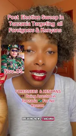 Post Election sweep Targeting foreigners and Kenyans in Tanzania 🇹🇿 #kenya #tanzania #breakingnews #samiasuluhuhassan #africa 