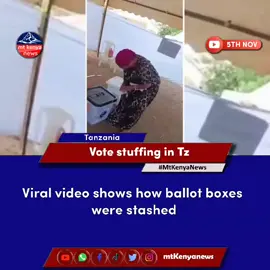 VOTE STUFING IN TZ Viral video shows how ballot boxes were stached in TZ. #mtkenyanews  #kenyantiktok🇰🇪  #tznews