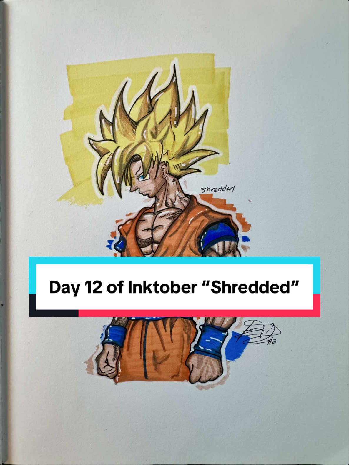 That boy “Shredded” day 12 of #inktober2025shredded #inktober2025  Any #dragonballfans ? #artistsoftiktok #arttok 