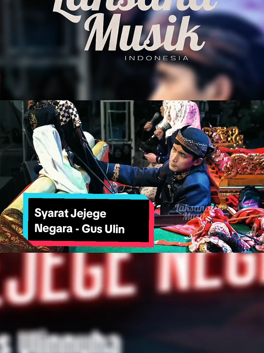 Syarate Jejege Negara Versi Gus Ulin .. Laksana Musik Indonesia @dhalangulinnuha   #gusulinnuha #laksanamusik #sholawat 