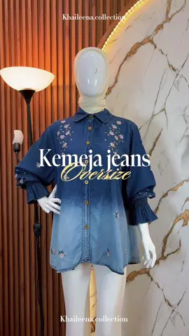 Kemeja jeans oversize😍✨ // ready dua pilihan warna Snow blue dan Snow black #kemejajeans #kemejaoversize #outfitkekinian #blousejeans #OOTD 
