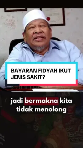 BAYARAN FIDYAH MENGIKUT JENIS SAKIT? oleh Allahyarham Ustaz Dato' Haji Ismail bin Kamus. #sihir #perubatanislam #ikhtiarsyifa #bidararuqyah #ruqyah