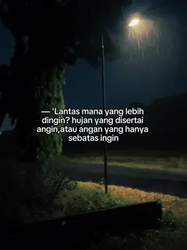 Dingin bukan cuma di luar. #malam #hujan #vibes #fyp #CapCut 