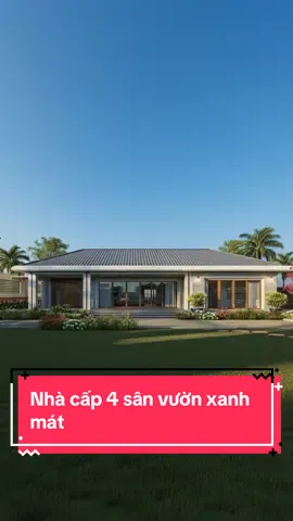 Nhà cấp 4 sân vườn xanh mát #anviehome #thietkekientruc #xuhuong #nhacap4 #nhavuon 