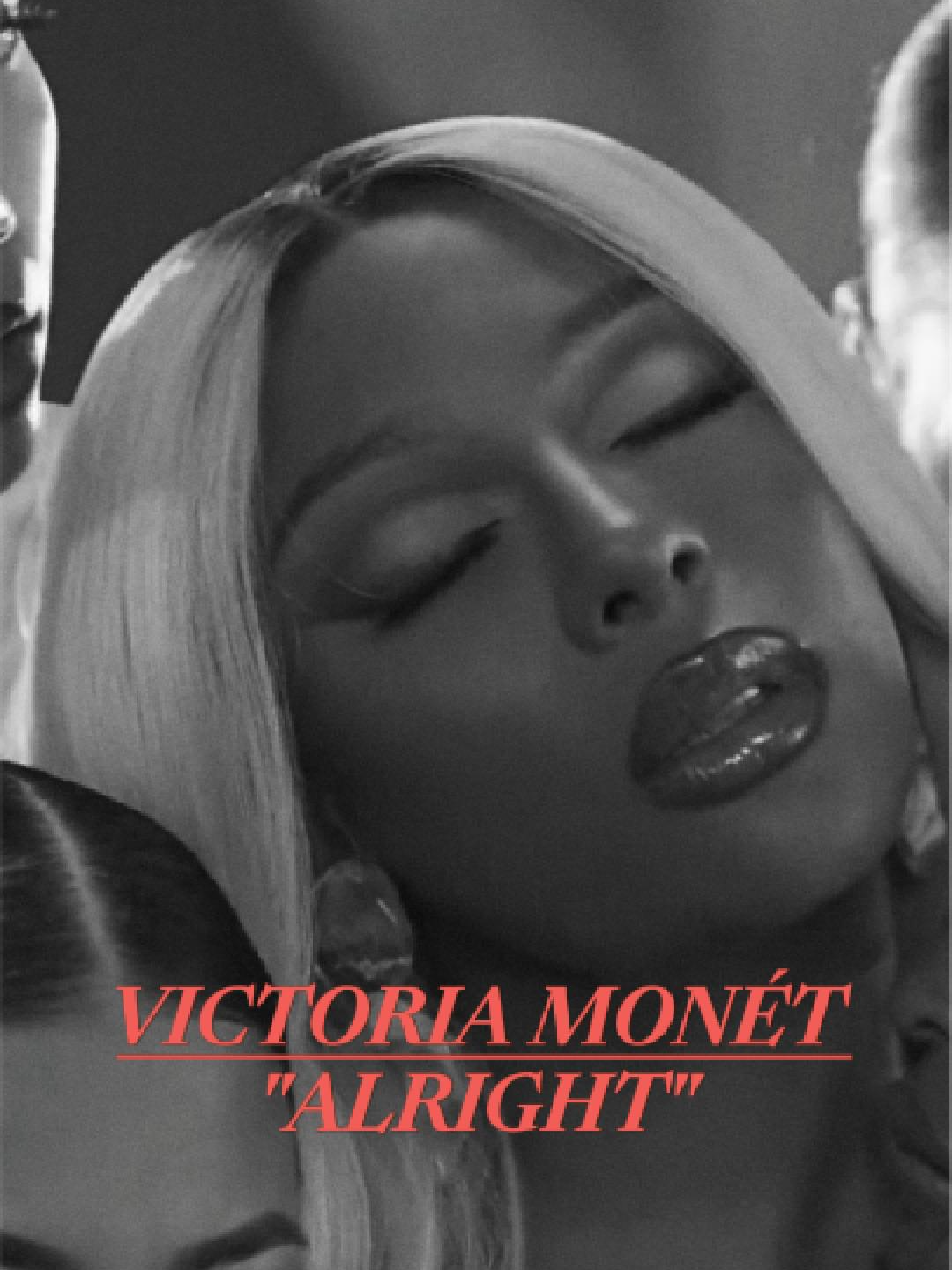 Victoria Monét - Alright #victoriamonet #victoriamonetalright #alright #globalclips #music