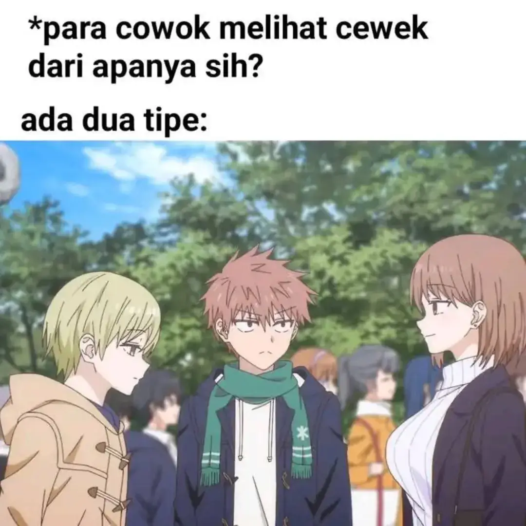Dua tipe😁🗿 #anime #animeedit #meme #memeanime #waifusenpaii 