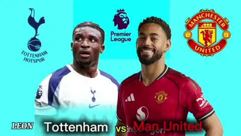 Tottenham Hotspur vs Manchester United // Sat,Nov 8.2025 #PremierLeague #tottenhamhotspur #manchesterunited #leon #football 