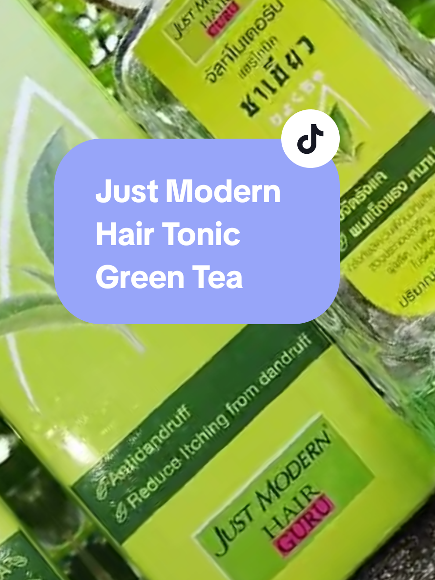 #jusmodernhairtonic #hairtonicgreentea #จัสท์โมเดอร์นแฮร์โทนิค #กรีนที #สูตรชาเขียว 