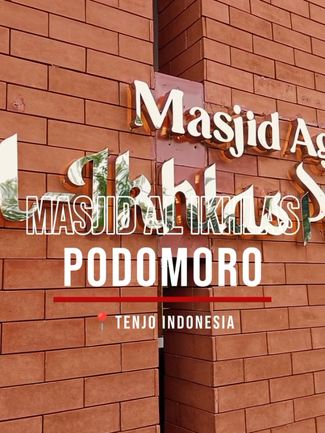 #CapCut Explore- Masjid AL Ikhlas Podomoro Tenjo #ModalKontenDoang #masjid #explore #jalanjalan 