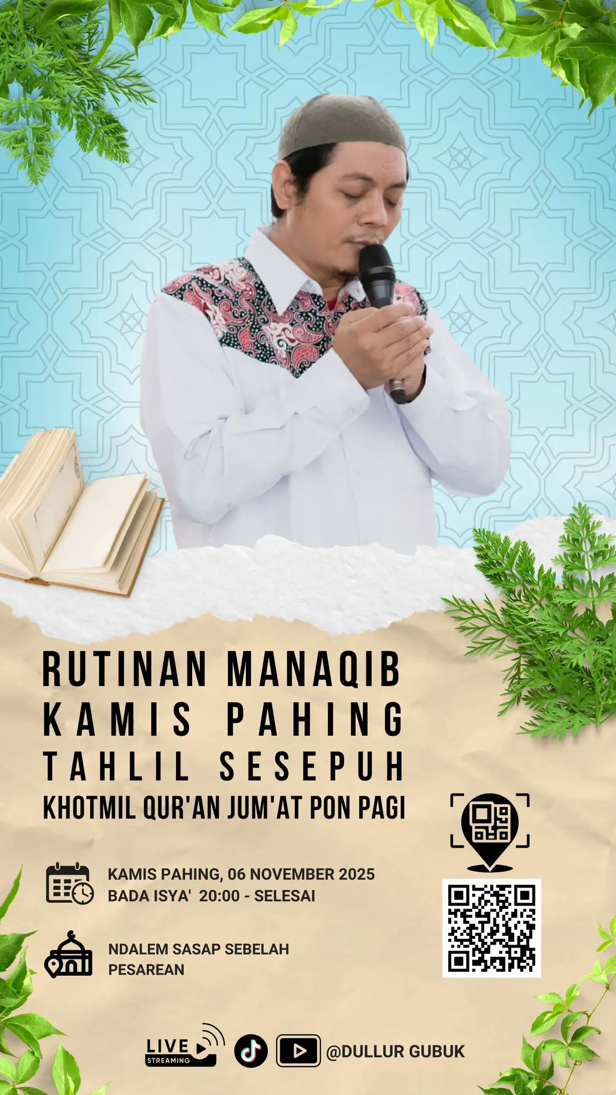 Jadwal Rutinan Manaqib dan Pengajian Ndalem Sasap 🤲 #dulurgubuk #nderekyai #istiqomah #fyp @merzavani @Doel Rofie 