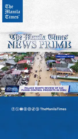 Palace wants review of 343 flood control projects in Cebu Malacañang wants a review of more than three hundred flood control projects in Cebu. The call for a review was triggered by the severe flash flooding in the province during the onslaught of Typhoon Tino. Palace Press Officer Claire Castro says these flood control projects should have been working when the typhoon struck Cebu. #TheManilaTimes #fyp