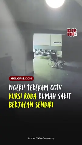 Kursi roda di rumah sakit ini terekam CCTV bergerak sendiri tanpa ada yang mendorong! 😱 Kejadian malam hari bikin bulu kuduk berdiri! 👻 | | Sobat Hororpis, ikuti terus kisah horor di Holopis.com ya... INGAT! JANGAN BACA SENDIRIAN! #holopishoror #horor #kursiroda #penampakan #cctv 