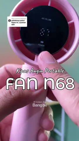 Membalas @Mudayana Rekomen banget kak, kipas yang anginnya maksimal harganya minimal. Kipas angin portable N68 #kipas #kipasanginportable #kipasgenggam #kipasminiportable #sipalingaffiliate 