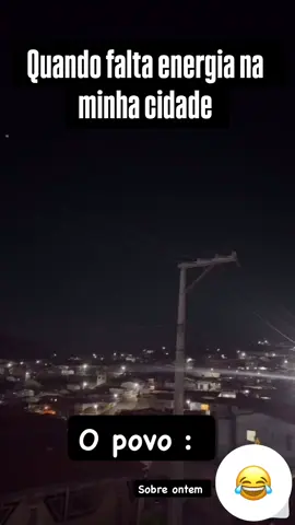 Quando falta energia minha cidade  #memes #viral #tiktok
