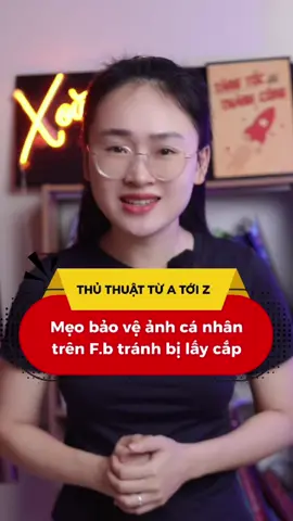 Mẹo bảo vệ ảnh cá nhân trên F.B tránh bị lấy cắp #TikTokAwardsVN #fyp #thanhcongnghe #atipsz #iphonetricks 