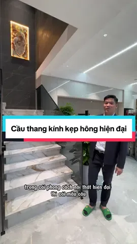 Cầu thang kính kẹp hông hiện đại #dinhvanviet #noithat 