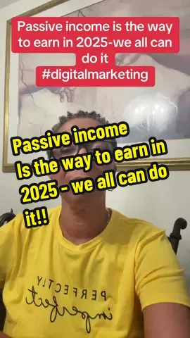 Passive income is the way to earn in 2025 - we all can do it!! #DigitalJourney  #makemoneyonline2025  #digitalmarketinglife  #2HourWorkDay  #digitalmarketing 