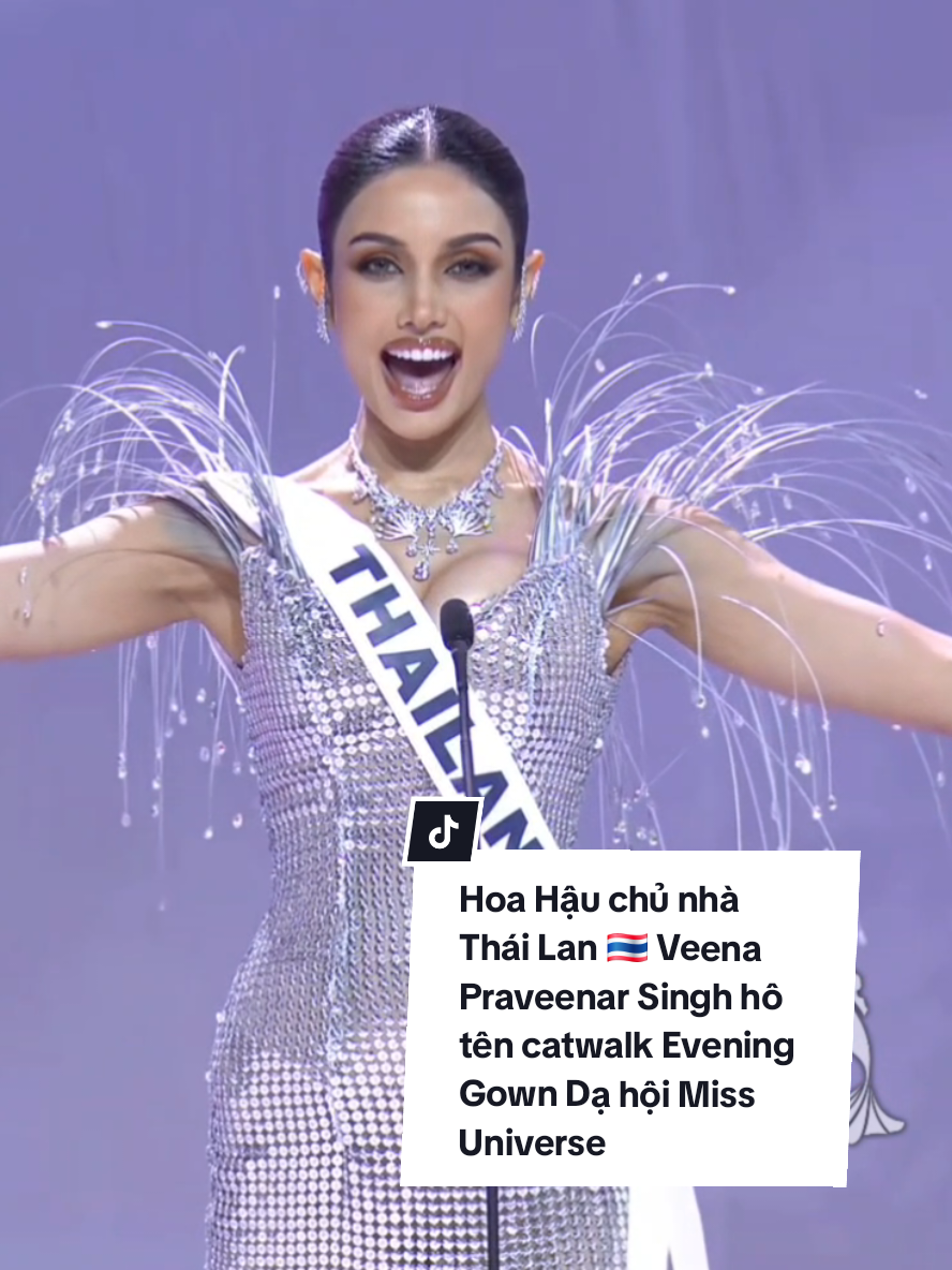 Hoa Hậu chủ nhà Thái Lan 🇹🇭 Veena Praveenar Singh hô tên, catwalk Evening Gown Dạ hội sự kiện họp báo khởi động Miss Universe 2025 vào tối nay 😍 #HoaHau #Veena #MissUniverse #MissUniverse2025 #MissUniverseThailand 