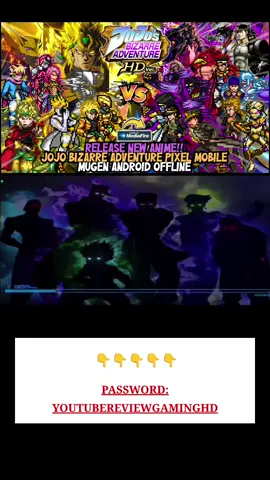 MUGEN JOJO APK ANDROID LINK: https://www.mediafire.com/file/l0xqicm3tolkdjm/(By_Youtube_ReviewGamingHD)%20Anime%20Jump%20Battle%20Stars%20Mugen%20Android%20Offline%20V6.rar/file?dkey=l0xqicm3tolkdjm SENHA TA NO VIDEO