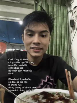 Cuối cùng thì mình cũng đã tin, người không  quan tâm mình thì chẳng bao giờ  để ý đến cảm nhận của mình. Cho dù mình có buồn,  có đau, có thế nào đi chẳng nữa,  thì họ chẳng để tâm vì đơn giản mình chẳng là gì cả. #xhtiktok #fyp #vantruong 