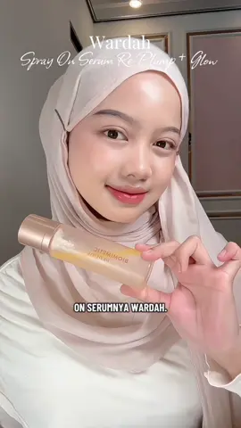 ✨🫶🏻@Wardah Beauty Official #capcut #wardah #wardahbeauty #glowingskin #wardahserumspray 