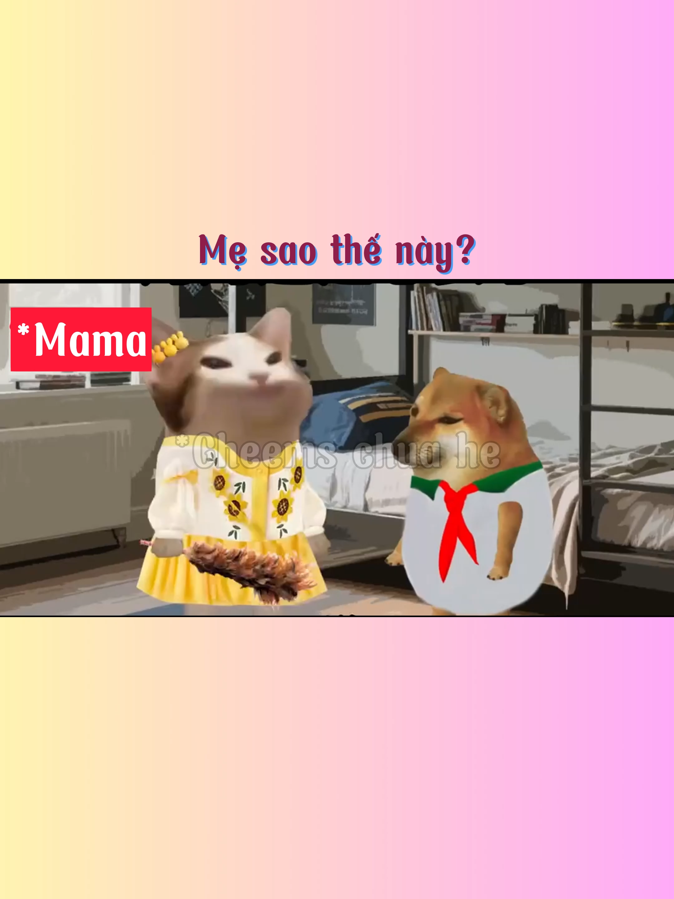 Mẹ sao thế này?#cheems #meme #viralvideos