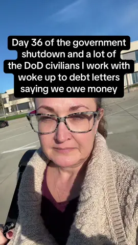 Day 36 of the government shutdown and instead of getting an LES (pay stub) that shows we are getting zero dollars for pay, a lot of us woke up to debt letters saying we owe the government money (see my letter in the pst before this).  Not only am I not getting a paycheck right now but now it feels like we are being charged to go to work.  We are being told this will be reversed, but when? And how long will it take for this nightmare to end?  The stress in my community is palpable.  I prolly need a hug but instead cried for my 30 min lunch break in my office with the door closed. We all have lives outside of not getting paid that have its own set of stress and now you throw in the chaos of hoping a debt letter gets reversed? Not acceptable. 