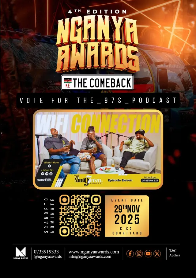 Nominate THE 97s PODCAST for the BEST PODCAST in nganyaawards2025 Visit nganyaawards.com to nominate @3 men army  #nganyaawards2025  #nganyaawards  #thecomeback  #viral #viraltiktok 