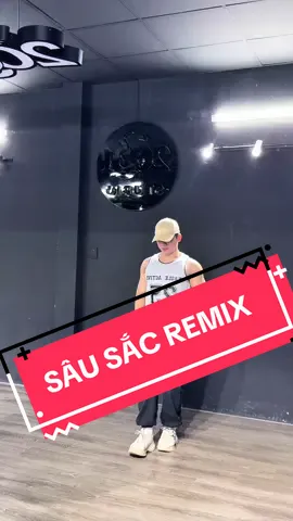 Sâu sắc remix Dc 🧠: @Sang Thích Nhảy #sangthichnhayclass #lopthaytonybuoitoi #sausacremix 