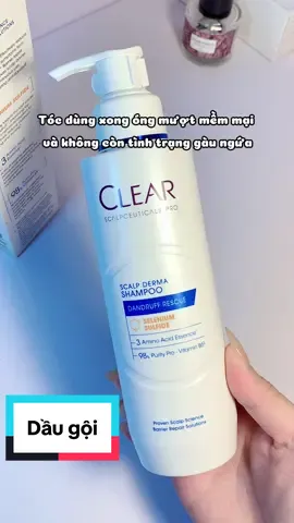 Ai tóc gội hôm nay mà sáng hôm sau đã gàu ngứa thì rinh em này về#xh #daugoitrigau #hoptaccungunilever #clearsclalpceuticals 