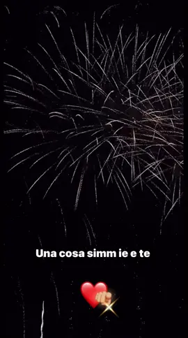 #❤️ #fyp #♾️❤️ #fuochidartificio #anthony 