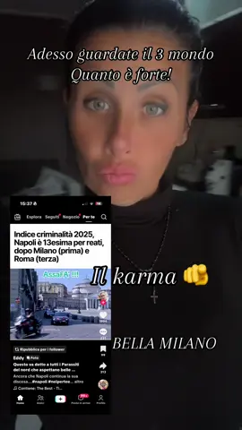 Bella Milano🙄#lamilanesedelsud #andatelontano #ypシ #ypfッ #damilanoetutto🤣 @Silviasmilzo82 @REGINA NERA RESISTETE 🫵🖤🇮🇹 @Reginanera🖤 @silviacuorenerissimo @Regina nera non molla 🖤 