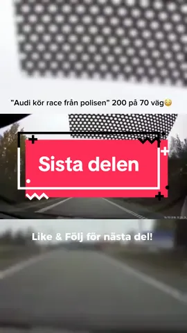 Audi kör race från polisen😳 200 på 70 väg#polis #polisen #polisensverige #aina #foryou 