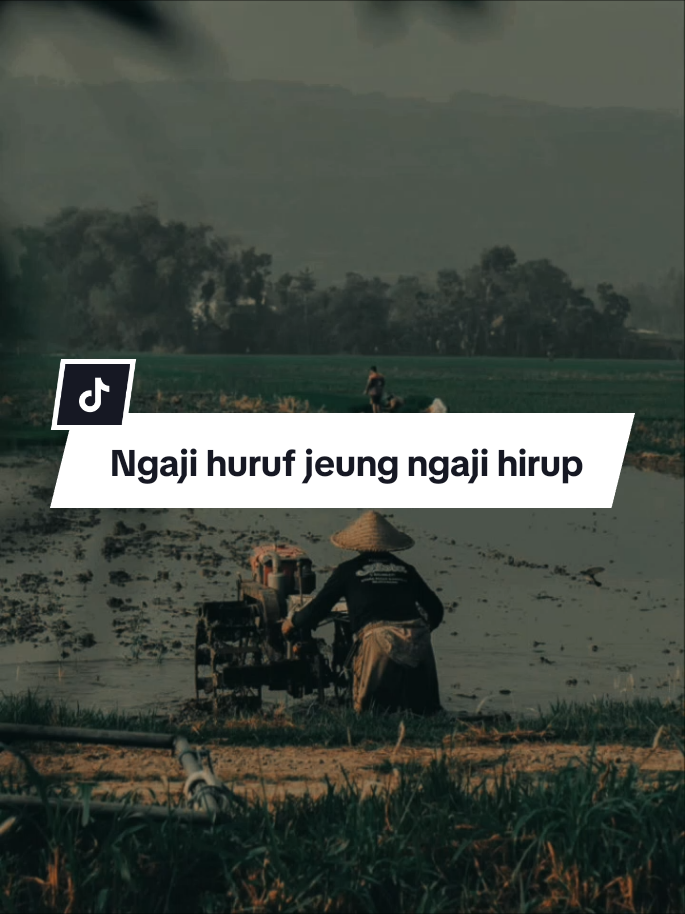 Antara ngaji huruf jeung ngaji hirup✨ #pepelingsunda #papatahsunda #ngajidiri #fypp 