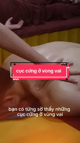 Cục cứng vùng vai #gdetox360 #ChamSocSucKhoe #massage #fyp #trending 