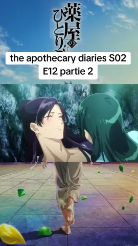 the apothecary diaries S02 E12 #anime #theapothecarydiaries 
