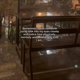 You’ll never understand how tired I am until you look into my eyes and feel it yourself… 🖤 #it_okeyy 