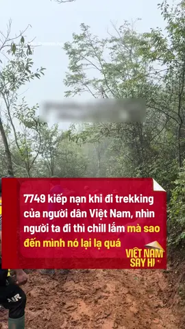Cũng là đi trekking nhưng mà nó lạ lắm =)))))) #trekking #vietnamsayhi #trekkinglife #vietnamtoiyeu #viral 