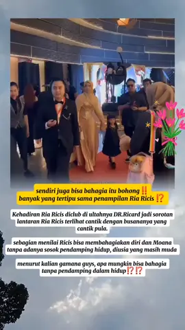 Sendiri bahagia itu bohong 😭😭 diusia yg masih muda netizen tdk percaya ria richis tidak punya pilihan pendamping hidupnya 😍 #foryoupage❤️❤️  #viral  #fyp  #beritaartis 