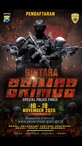 Let's Join us Siapkan Dirimu, Pendaftaran Bintara Brimob segera dibuka !!
