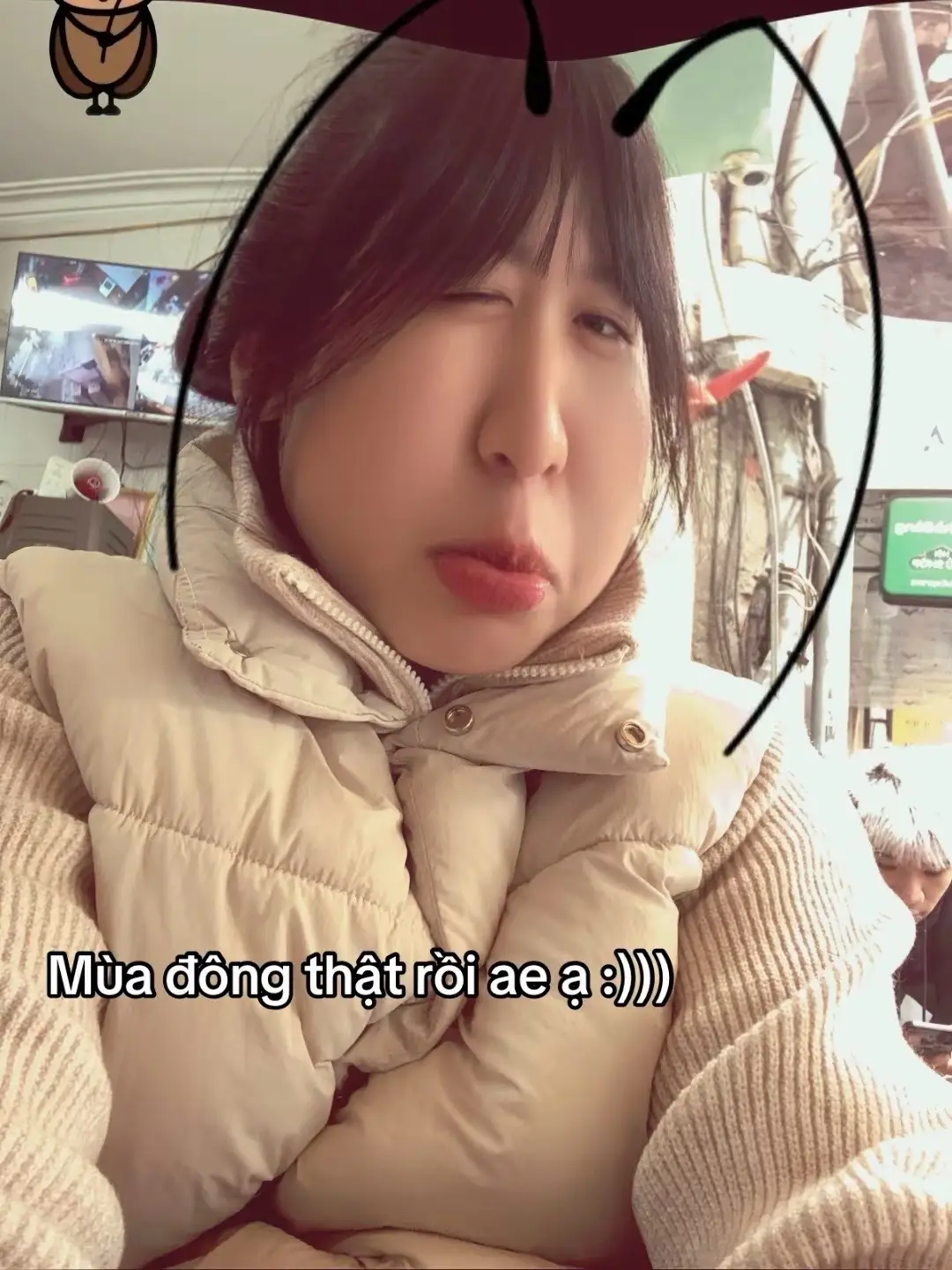 Nhìn em buồn nhỉ?  buồn cười :))